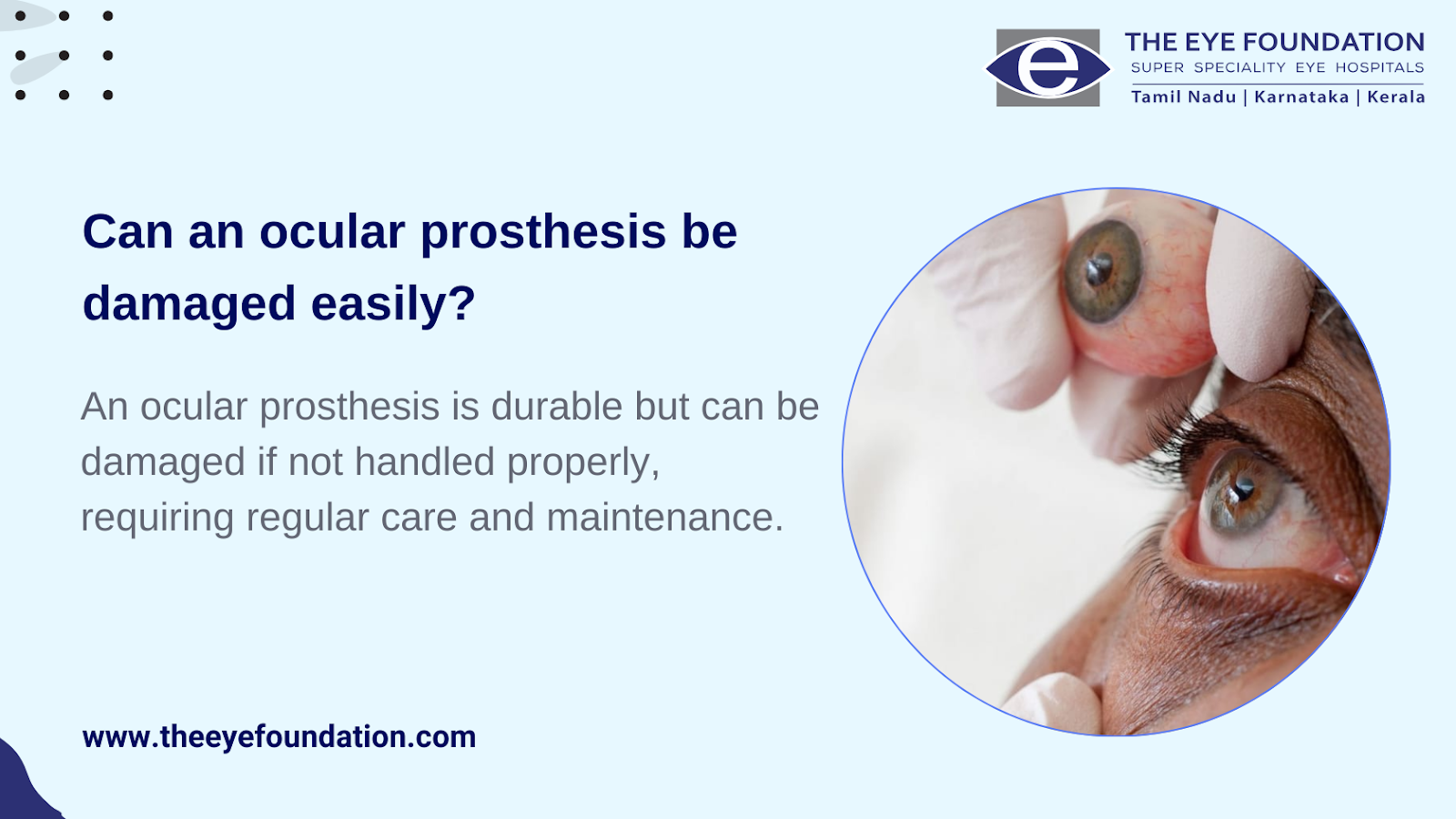 ocular-prosthesis-damage-easily