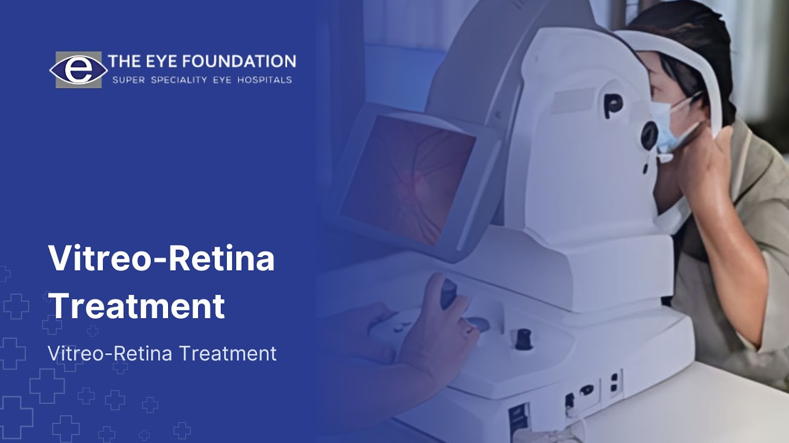 vitreo-retina-treatment-for-retinal-disorders