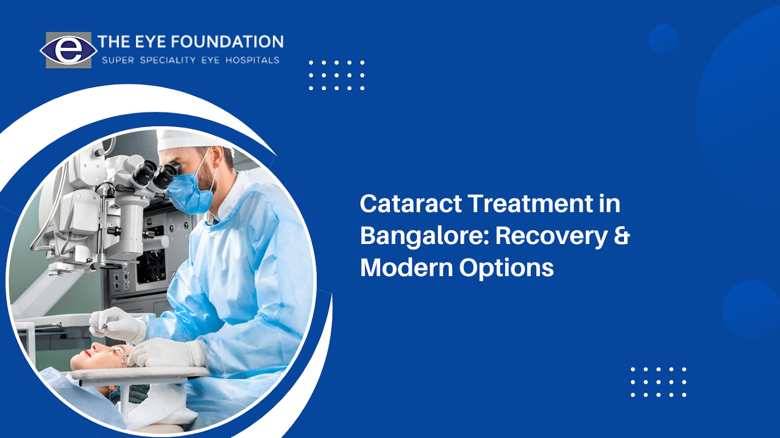 cataract-treatment-in-bangalore-recovery-modern-options