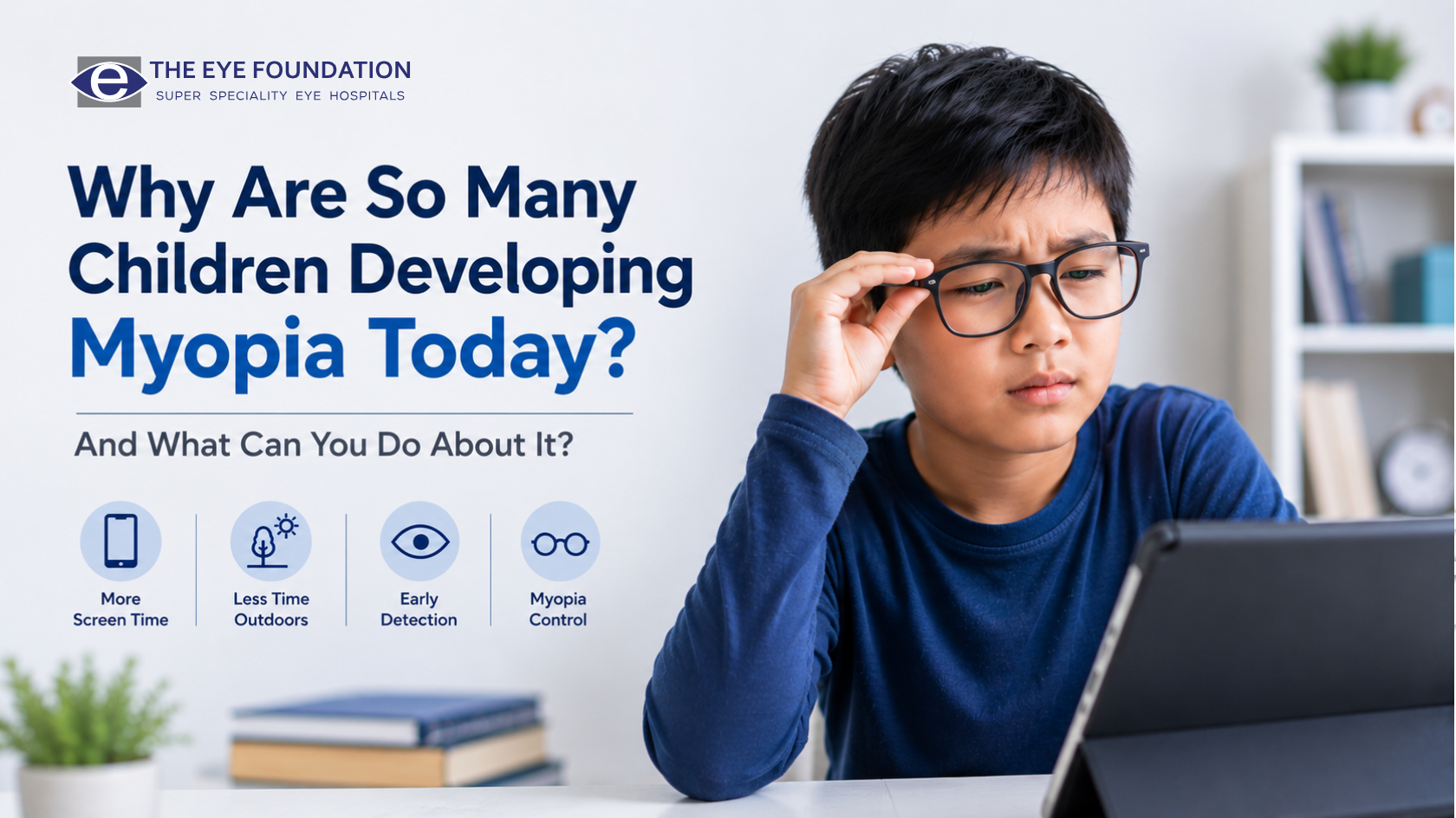 Why Are So Many Children Developing Myopia Today  And What Can You Do About It?