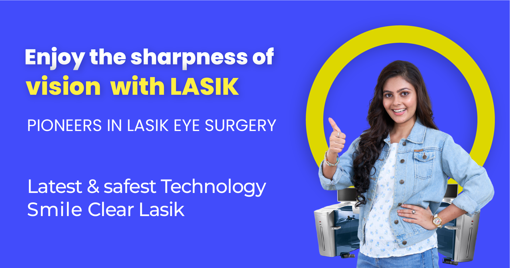 coonoor-Latest & safest Technology Smile Clear Lasik